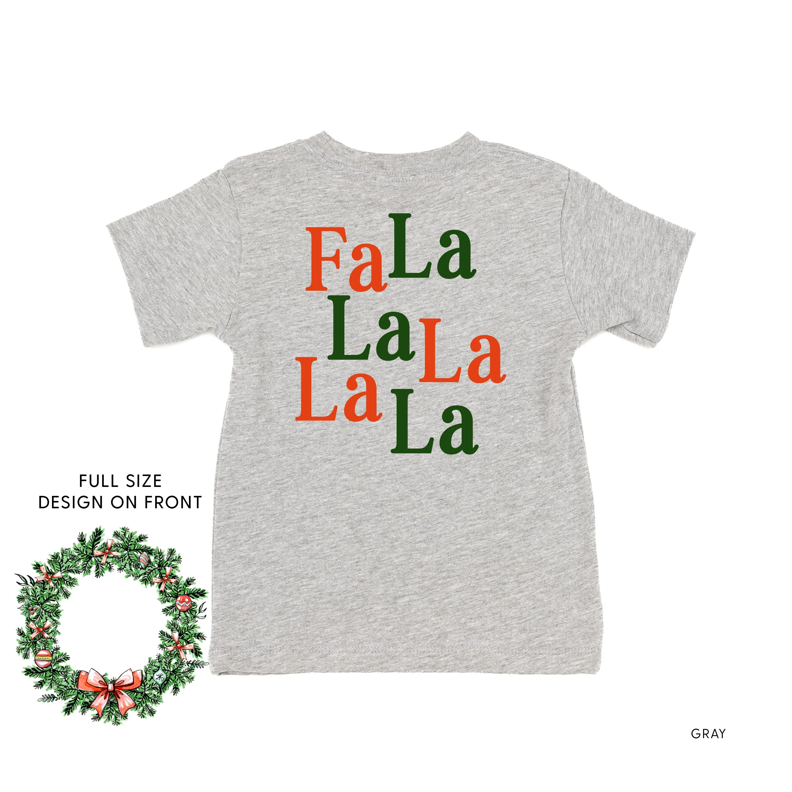 Christmas Wreath - Fa La La La La La (f&b) - Child Tee