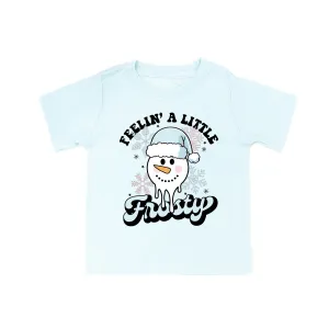 Feelin' A Little Frosty - Child Tee