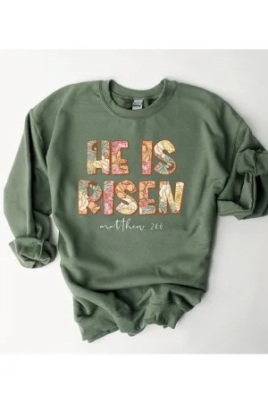 He is Risen Sweatshirt