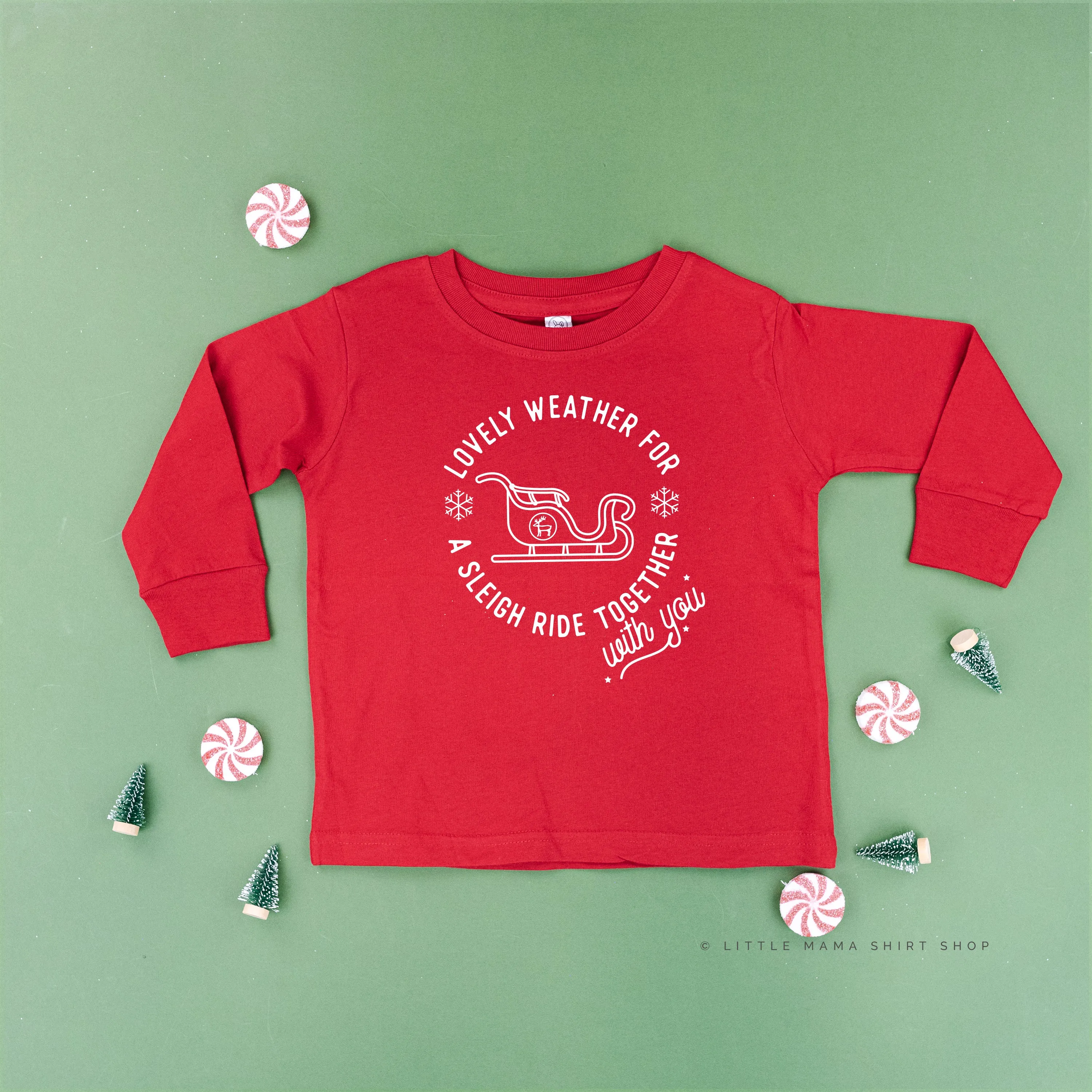 Lovely Weather for A Sleigh Ride Together With You - Child LONG SLEEVE Tee